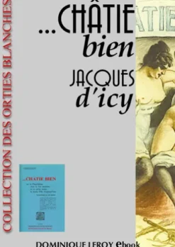 ... CHÂTIE BIEN