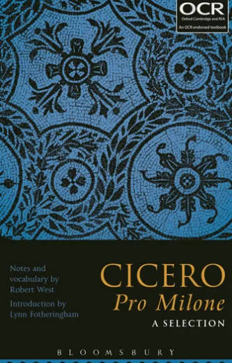 Cicero Pro Milone: A Selection
