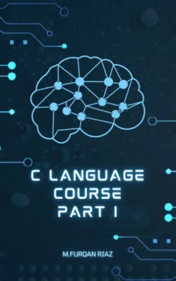 C LANUAGE COURSE PART 1