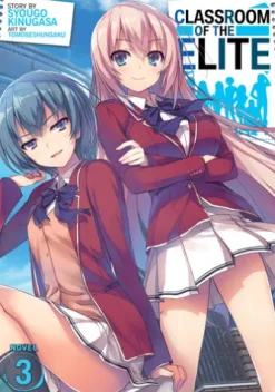 Classroom of the Elite (Light Novel) Vol. 3