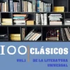 100 Clásicos de la Literatura Universal
