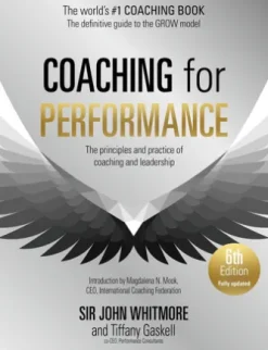 Coaching for Performance, 6th edition