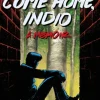 Come Home, Indio