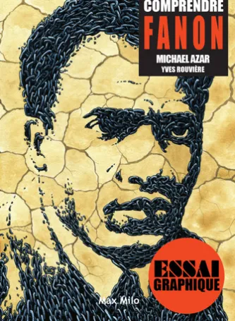 Comprendre Fanon