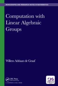Computation with Linear Algebraic Groups
