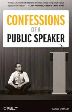 Confessions of a Public Speaker