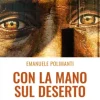 Con la mano sul deserto