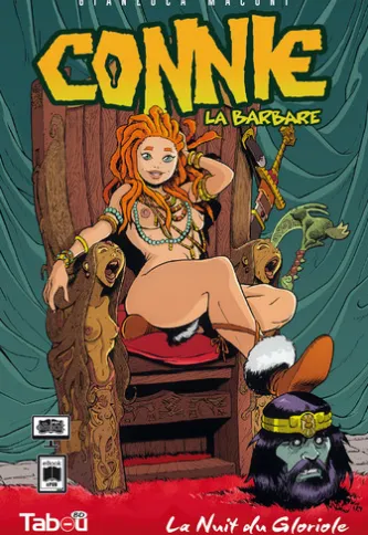Connie, la barbare (1) : La nuit du Gloriole