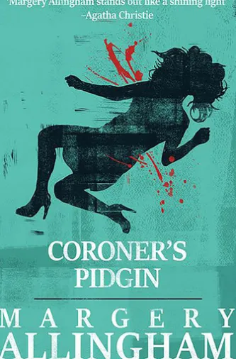 Coroner's Pidgin