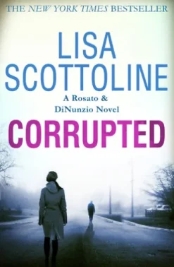 Corrupted (Rosato & DiNunzio 3)