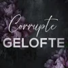 Corrupte Gelofte