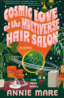 Cosmic Love at the Multiverse Hair Salon