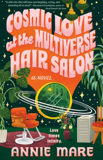 Cosmic Love at the Multiverse Hair Salon
