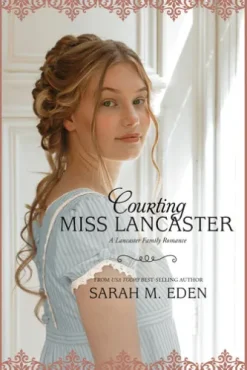 Courting Miss Lancaster