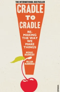 Cradle to Cradle