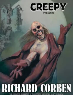 Creepy Presents Richard Corben