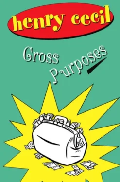 Cross Purposes