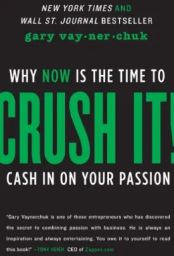 Crush It!
