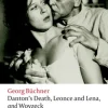 Danton's Death, Leonce and Lena, Woyzeck