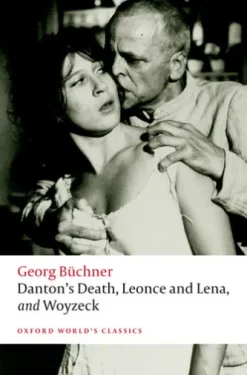 Danton's Death, Leonce and Lena, Woyzeck