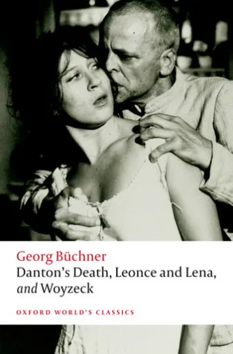 Danton's Death, Leonce and Lena, Woyzeck