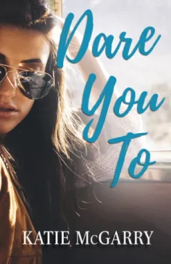 Dare You To
