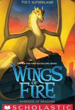 Darkness of Dragons (Wings of Fire #10)