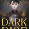 Dark Rise