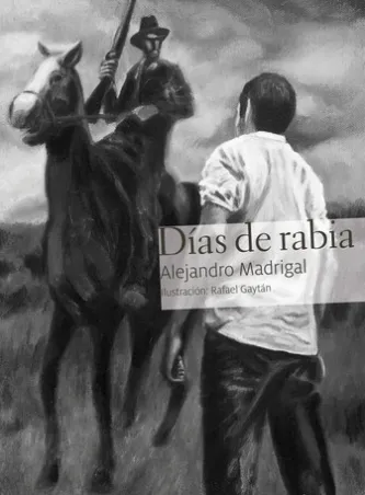 Días de rabia