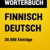 Das Große Wörterbuch Finnisch - Deutsch