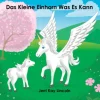 Das Kleine Einhorn Was Es Kann