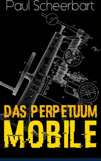 Das Perpetuum Mobile