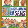 Das Sams 6. Onkel Alwin und das Sams