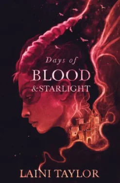Days of Blood and Starlight