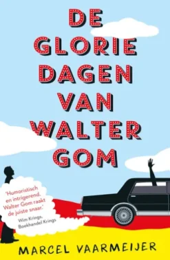 De gloriedagen van Walter Gom