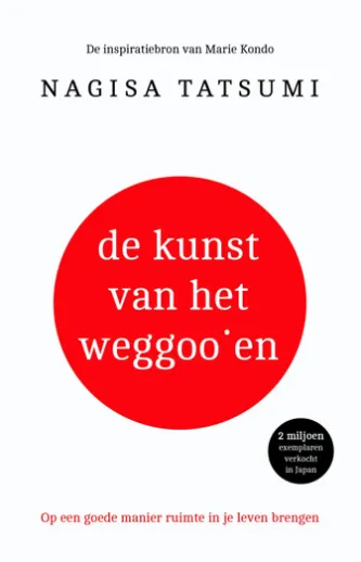 De kunst van het weggooien