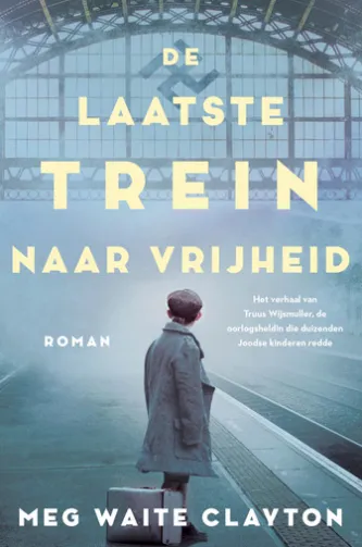 De laatste trein naar vrijheid
