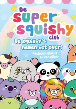 De squishy's nemen het over!