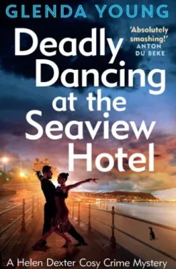 Deadly Dancing at the Seaview Hotel
