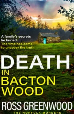 Death in Bacton Wood