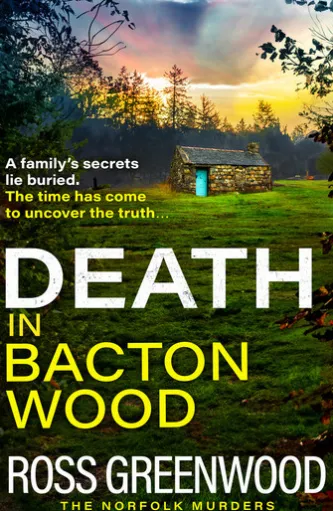Death in Bacton Wood