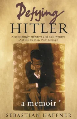 Defying Hitler