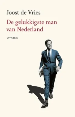 De gelukkigste man van Nederland