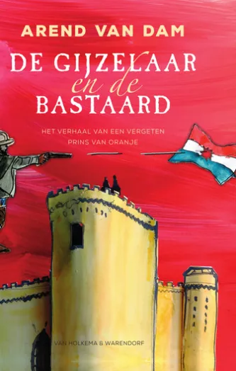 De gijzelaar en de bastaard