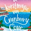 De kerstmagie van Cranberry Cove