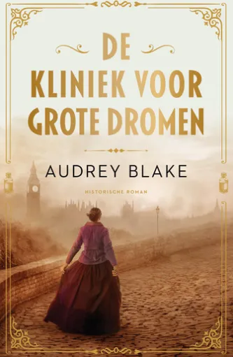 De kliniek voor grote dromen