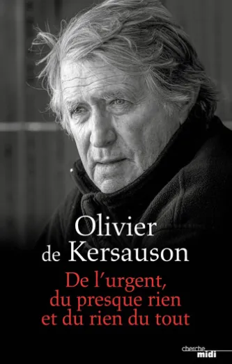 De l'urgent, du presque rien et du rien du tout