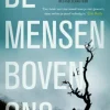 De mensen boven ons