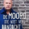 De moord die niet veel aandacht trok