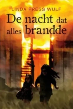 De nacht dat alles brandde